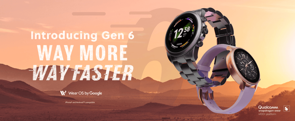 Introducing Fossil Gen 6 - way more way faster!
